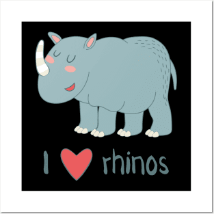 I Love Rhinos Posters and Art